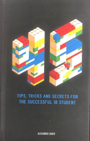 Alexander Zouev - Tips, Tricks And Secrets For The Successful IB Student (Hardcover)