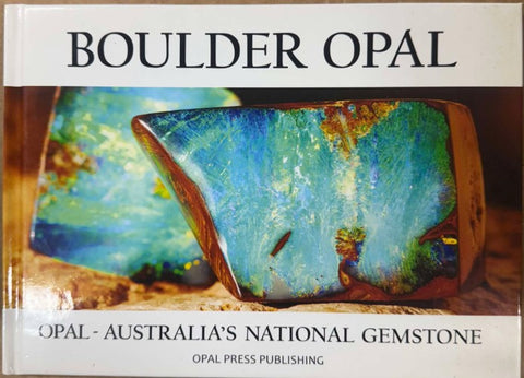 David & Vicki Ratliffe - Boulder Opal (Hardcover)