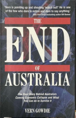 Vern Gowdie - The End Of Australia