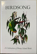 Anne Morgan - Birdsong : A Celebration Of Bruny Island Birds (Hardcover)