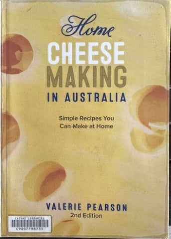 Valerie Pearson - Home Cheese Making In Australia