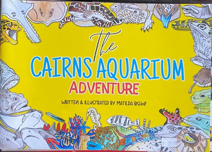 Mathilda Bishop - The Cairns Aquarium Adventure