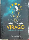 Fleassy Malay - Virago : A Poetic Manifesto