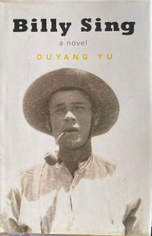 Ouyang Yu - Billy Sing (Hardcover)