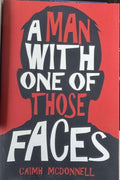 Caimh McDonnell - A Man With One Of Those Faces