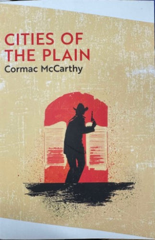 Cormac McCarthy - Cities Of The Plain