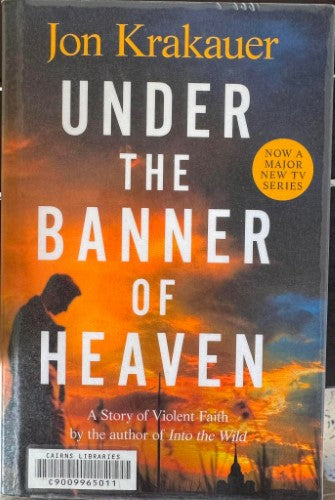 Jon Krakauer - Under The Banner Of Heaven