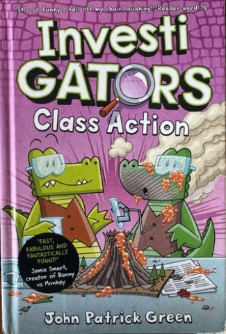 John Patrick Green - Investi-Gators : Class Action (Hardcover)