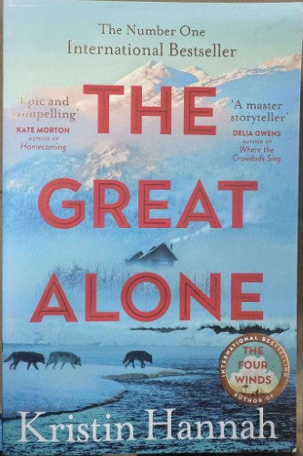 Kristin Hannah - The Great Alone