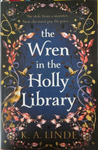 K.A Linde - The Wren In The Holly Library