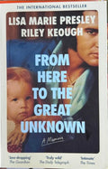 Lisa Marie Presley / Riley Keough - From Here To The Great Unknown : A Memoir