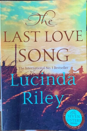 Lucinda Riley - The Last Love Song