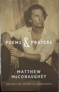 Matthew McConaughey - Poems & Prayers (Hardcover)