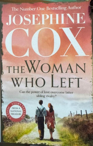 Josephine Cox - The Woman Who Left
