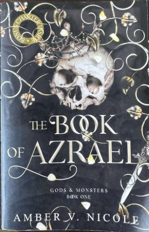 Amber Nicole - The Book Of Azrael - Gods & Monsters Book 1
