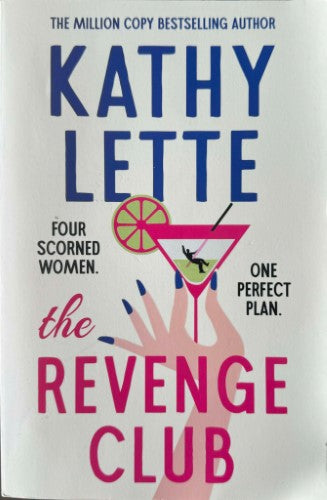 Kathy Lette - The Revenge Club