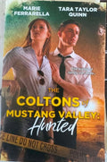 Mills & Boon - The Coltons Of Mustang Valley : Hunted