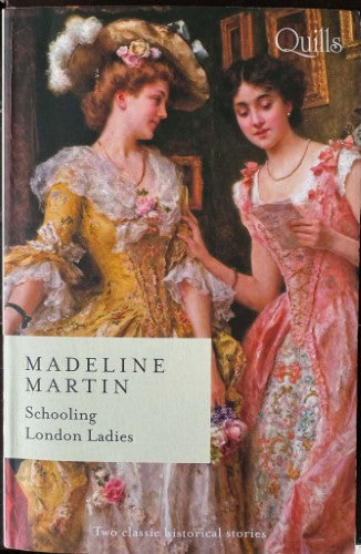 Madeline Martin - Schooling London Ladies