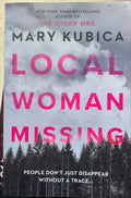Mary Kubica - Local Woman Missing