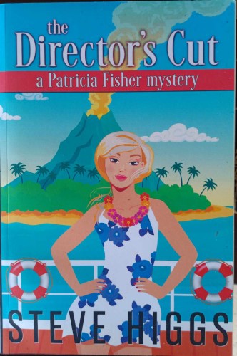 Steve Higgs - The Director's Cut : A Patricia Fisher Mystery