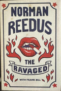 Norman Reedus - The Ravaged (Hardcover)