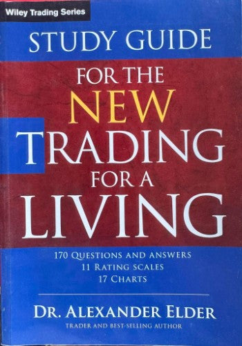 Alexander Elder - Trading For A Living (Study Guide)
