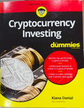 Kiana Daniak - Cryptocurrency Investing For Dummies