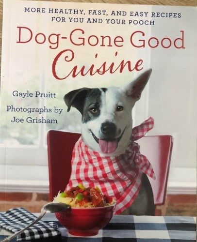Gayle Priott - Dog-Gone Good Cuisine