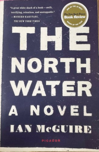 Ian McGuire - The North Water