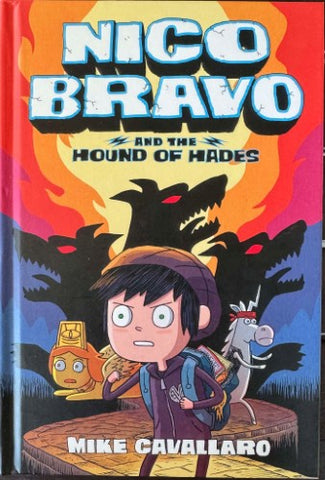 Mike Cavallaro - Nico Bravo & The Hound Of Hades (Hardcover)