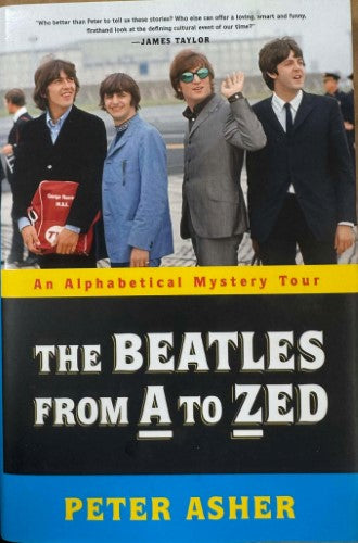Peter Asher - The Beatles From A To Zed (Hardcover)