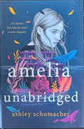 Ashley Schumacher - Amelia Unabridged (Hardcover)