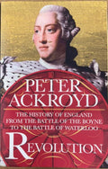 Peter Ackroyd - Revolution - The History Of England