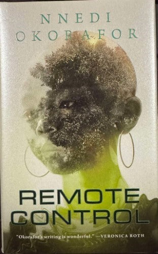 Nnedi Okorafor - Remote Control (Hardcover)