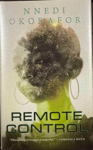 Nnedi Okorafor - Remote Control (Hardcover)