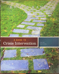 Kristi Kanel - A Guide To Crisis Intervention