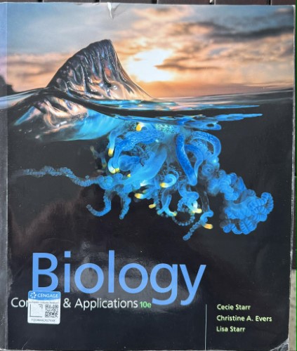 Cecie & Lisa Starr / Christine Evers - Biology : Concepts & Applications