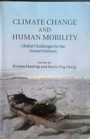 Kirsten Hastrup / Karen Fog Olwif - Climate Change & Human Mobility