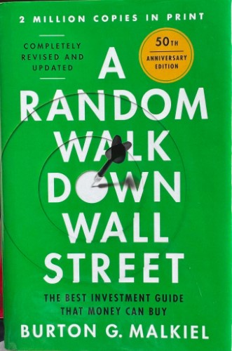 Burton Malkiel - A Random Walk Down Wall Street (Hardcover)