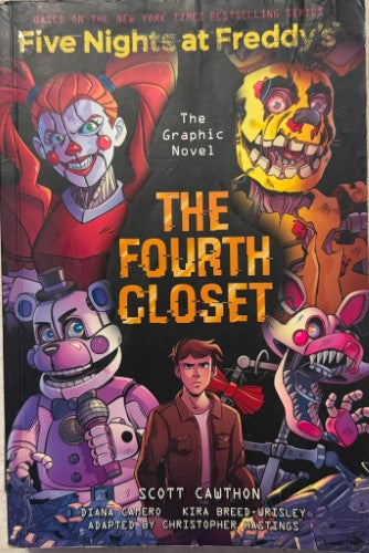 Scott Cawthorn - Five Nights At Freddy's - The Fourth Closet (Graphic Novel)