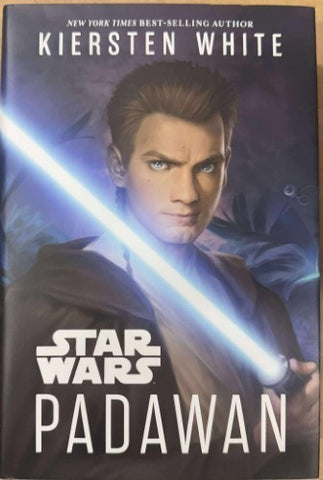 Kiersten White - Star Wars : Padawan (Hardcover)