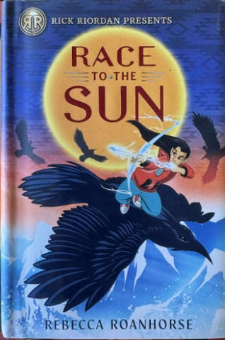 Rebecca Roanhorse - Race To The Sun (Hardcover)