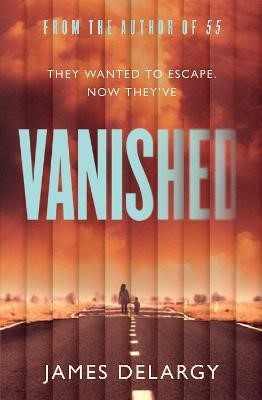 James Delargy - Vanished