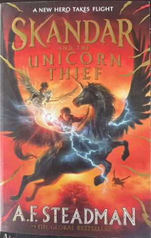 A.F Steadman - Skandar & The Unicorn Thief