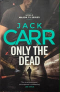 Jack Carr - Only The Dead