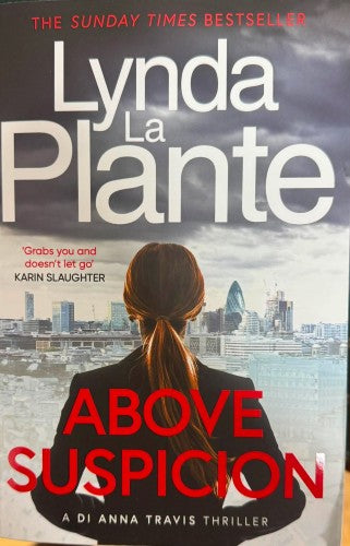 Lynda La Plante - Above Suspicion