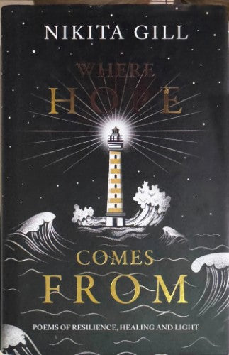 Nikita Gill - Where Hope Comes From (Hardcover)