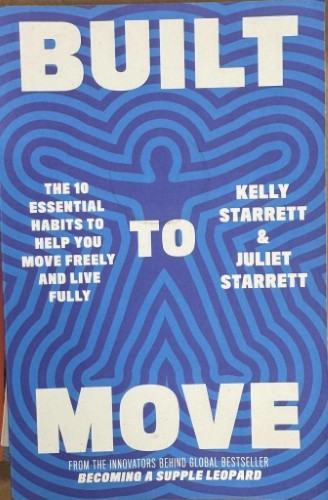 Kelly & Juliet Starrett - Built To Move