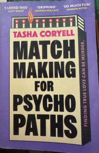 Tasha Coryell - Match Making For Psychopaths