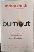 Claire Plumbly - Burnout : How To Manage Your Nervous System Before It Manages You